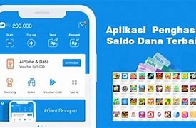 Aplikasi Penghasil Saldo Dana Tercepat 2022 Tanpa Iklan Apk Terbaru